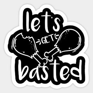 Let's Get Basted Thanksgiving Turkey Food Holiday Gobble Wobble Sticker